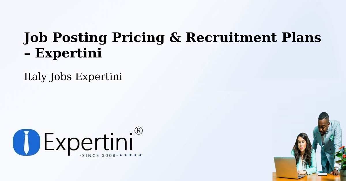 Job Posting Pricing & Recruitment Plans – Levone - Levone, Italy Jobs Expertini