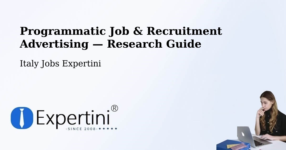 Programmatic Job & Recruitment Advertising — Research Guide – Levone