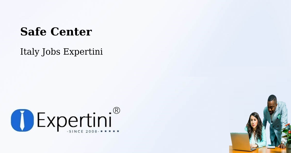 Safety Center – Levone - Italy Jobs Expertini